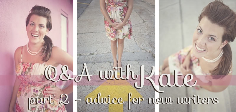 Q&A with Kate Conner | Advice for New Writers