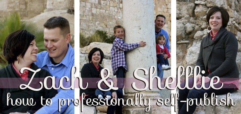 Zach & Shellie | How to Professionally Self-Publish