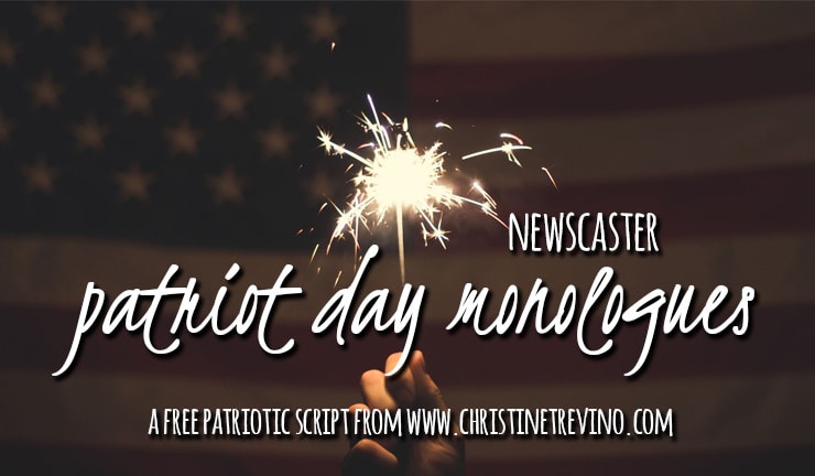 Newscaster [Patriot Day Monologue]