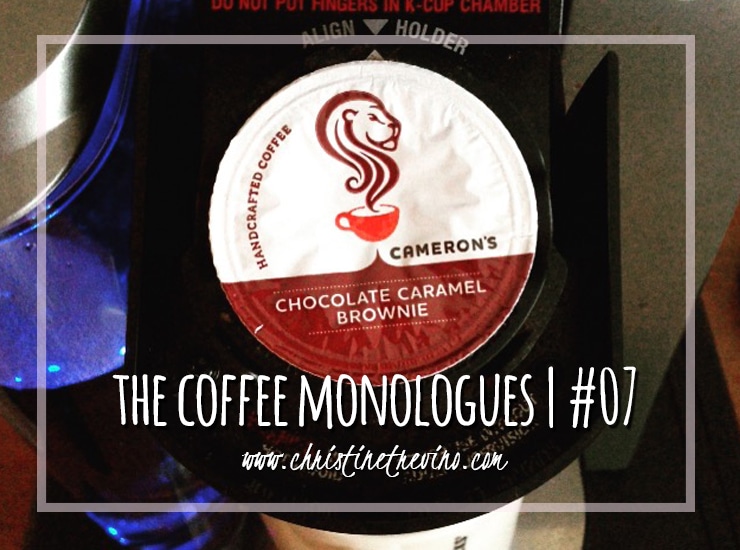 The Coffee Monologues | #07