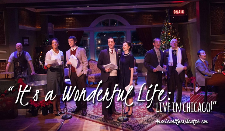 It’s a Wonderful Life: Live in Chicago!