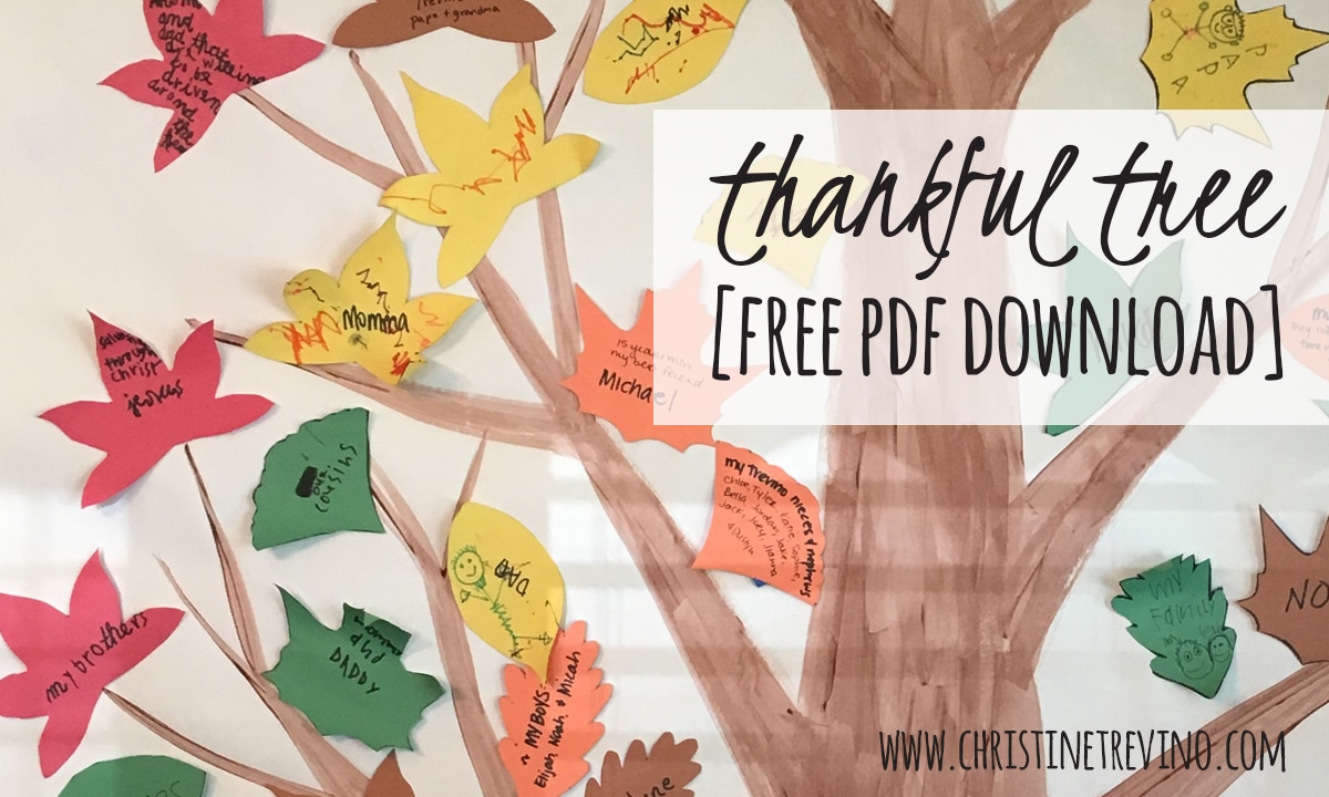 Thankful Tree [FREE Fall Leaves printable]