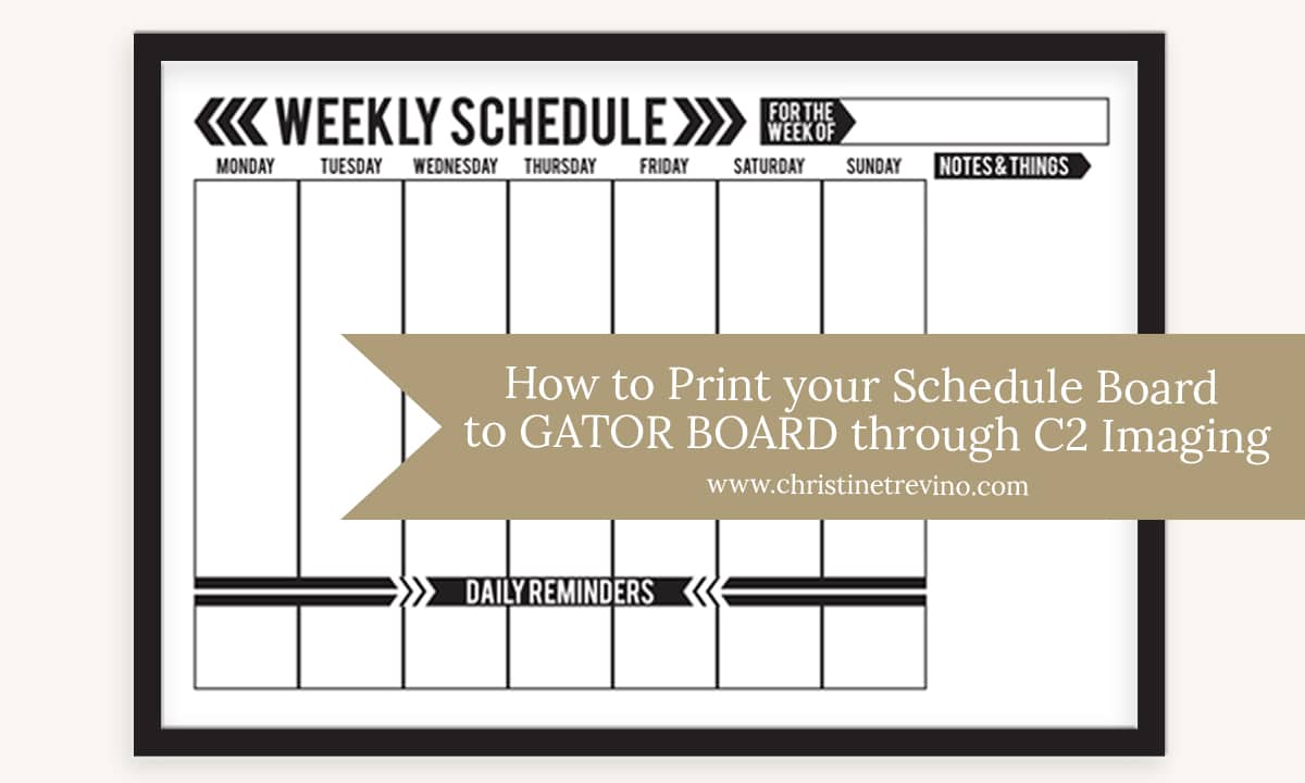 How to Print your Schedule Board to GATOR BOARD through C2 Imaging